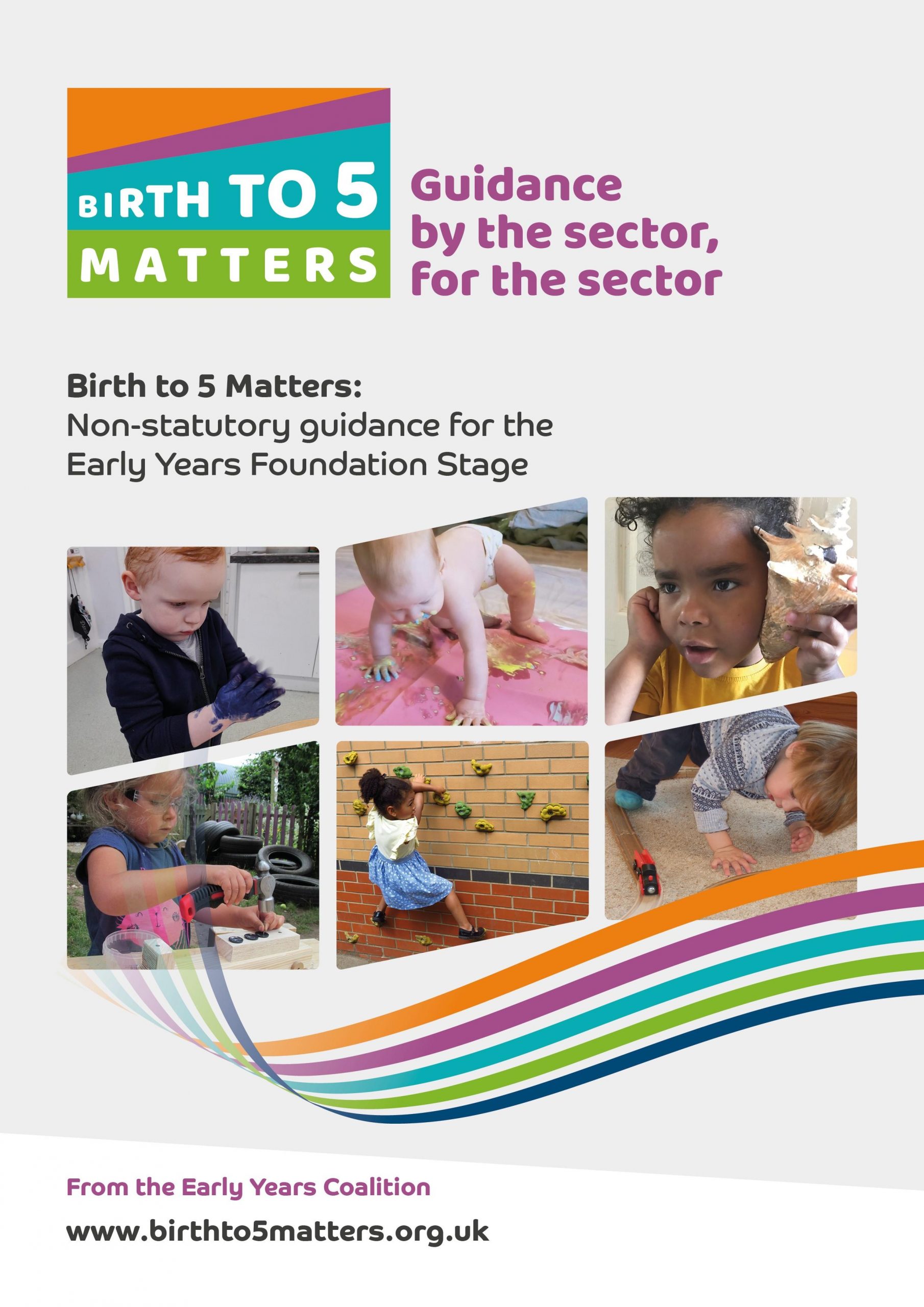 Birth to 5 Matters: non-statutory guidance for the EYFS